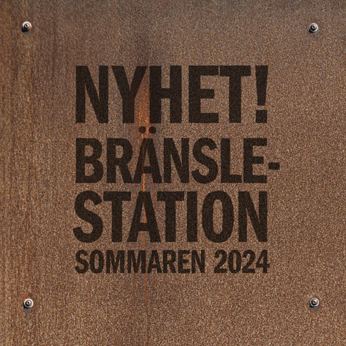 Grafisk bild med texten Nyhet! Bränslestation sommaren 2024